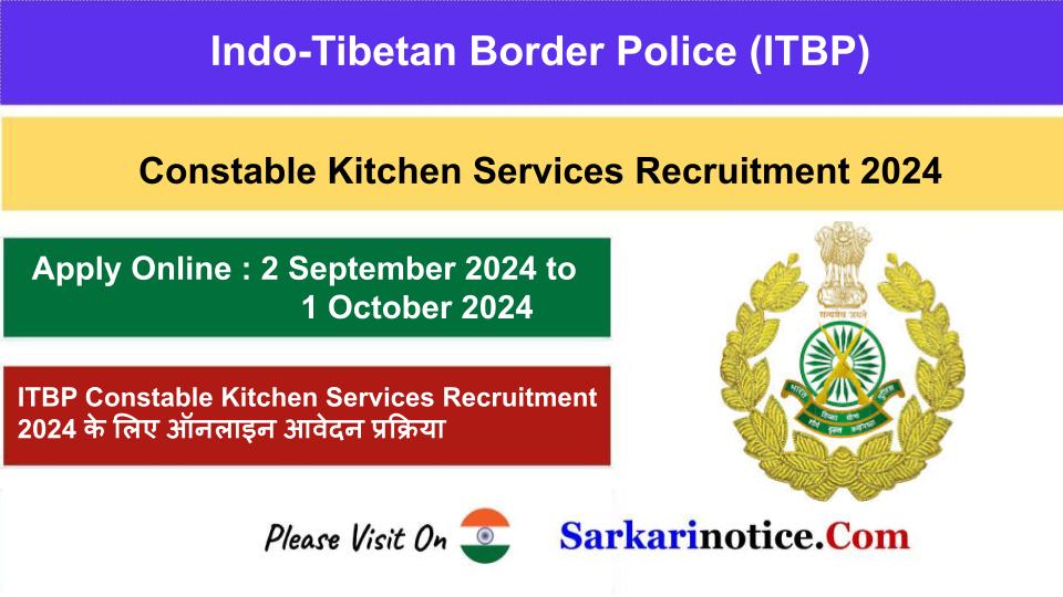 ITBP Constable Kitchen Services Recruitment 2024