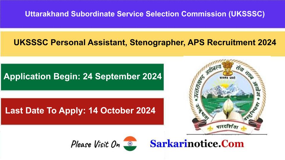 UKSSSC Personal Assistant Recruitment 2024