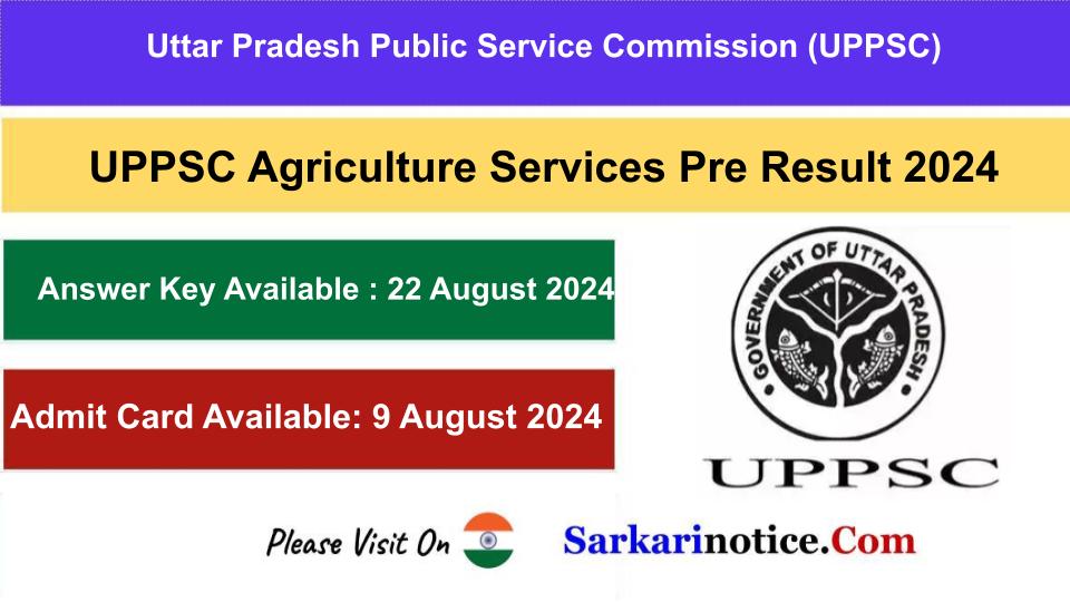 UPPSC Agriculture Services Pre Result 2024