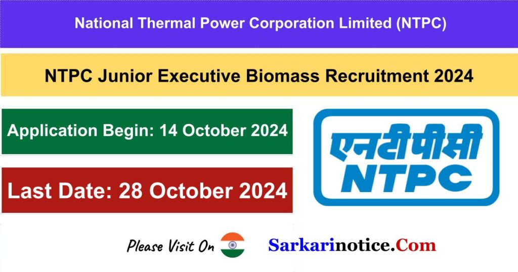 NTPC Junior Executive Biomass Recruitment 2024