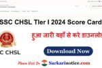 SSC CHSL TIer I 2024 Score Card