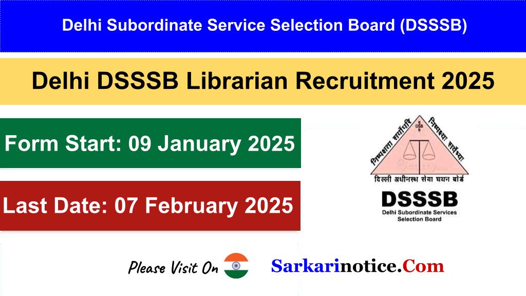 DSSSB Librarian Recruitment 2025