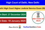 Delhi High Court Higher Judicial Service Exam 2024