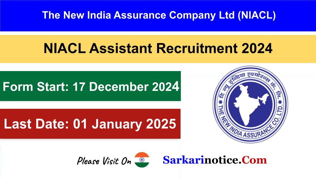 NIACL Assistant Recruitment 2024