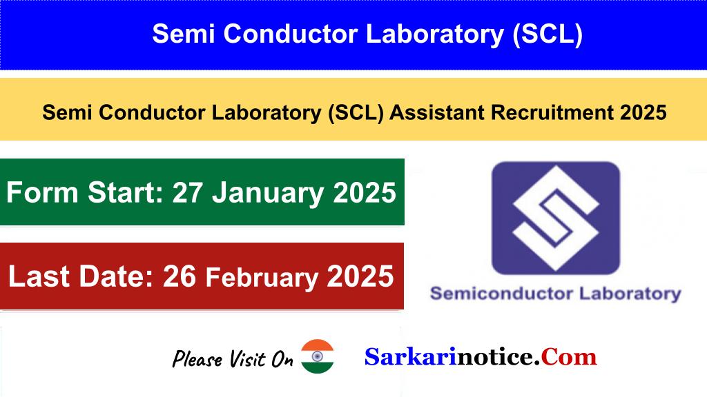 SCL Assistant Recruitment 2025