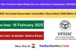 UPSSSC Assistant Accountant and Auditor Recruitment 2024 Mains Exam