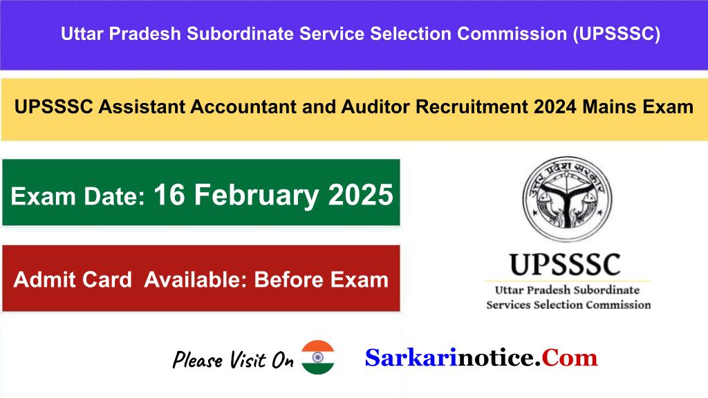 UPSSSC Assistant Accountant and Auditor Recruitment 2024 Mains Exam