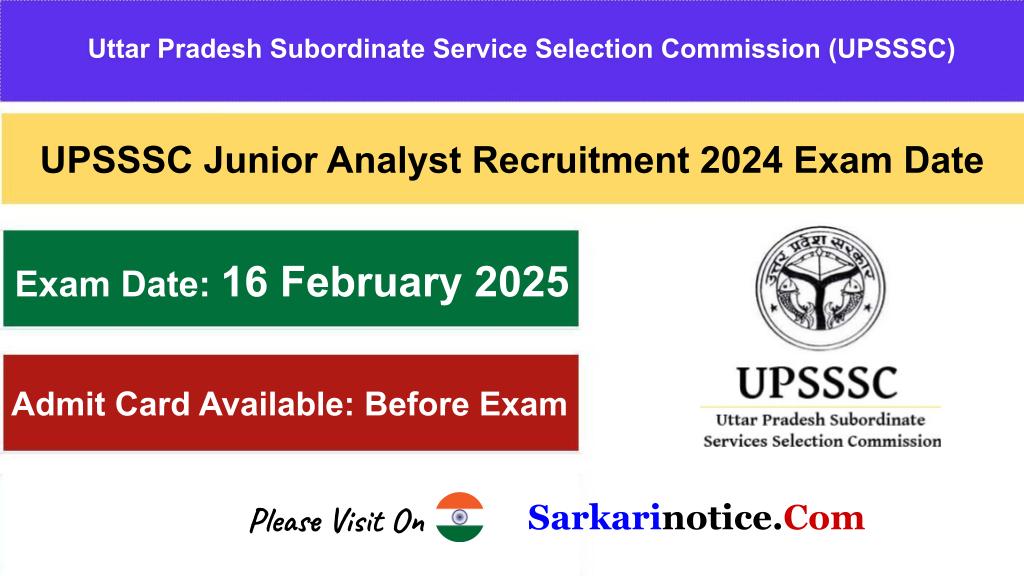 UPSSSC Junior Analyst Recruitment 2024 Exam Date